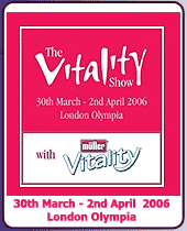 The Vitality Show, LOndon Olympia 2006